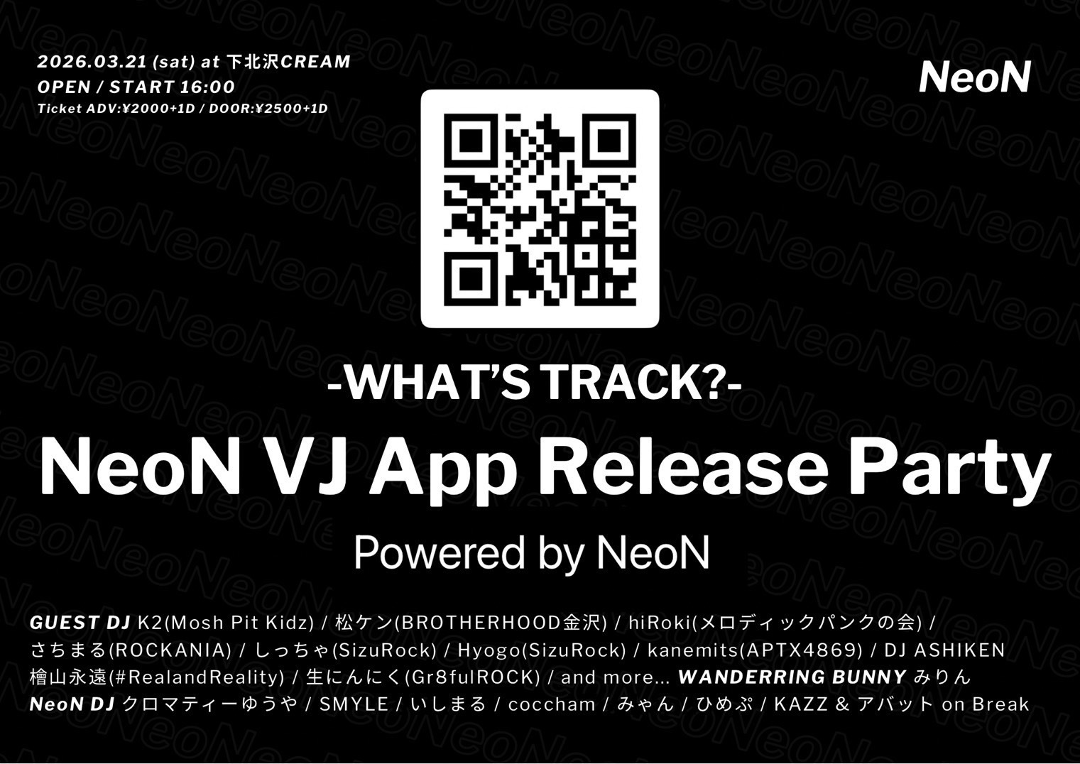 NeoN VJ App Release Party -WHAT'S TRACK-
